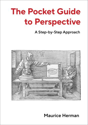 Albrecht Durer's woodcut of 'Man Drawing a Lute', on white cover of 'The Pocket Guide to Perspective, A Step-by-Step Approach', by ORO Editions.