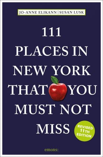 '111 PLACES IN NEW YORK THAT YOU MUST NOT MISS', in white font on dark blue cover, apple near centre.