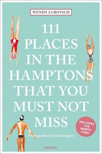 '111 PLACES IN THE HAMPTONS THAT YOU MUST NOT MISS, in white font on pale green cover with swimmers, by Emons Verlag.