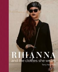 Rihanna wearing black coat, PVC beret and sunglasses, on cover of 'Rihanna, and the clothes she wears', by ACC Art Books.