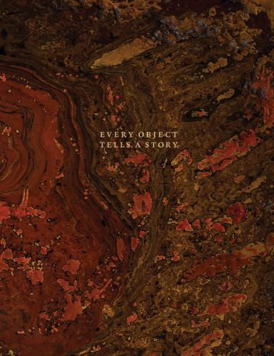 'EVERY OBJECT TELLS A STORY', in gold font to centre of brown and orange marbled cover, by Pallas Athene.