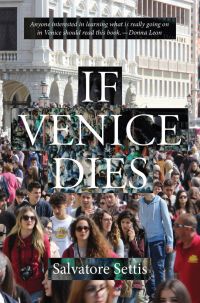 Crowded city of Venice, 'IF VENICE DIES', in white font to centre, by Pallas Athene.