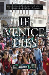 Book cover of If Venice Dies, featuring the crowded city. Published by Pallas Athene.