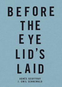 'BEFORE THE EYE LID'S LAID', in black font, on pale blue cover, by Exhibitions International.