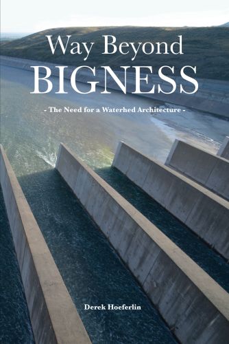 Concrete blocks with water filtering through on cover of 'Way Beyond Bigness: The Need for a Watershed Architecture', by ORO Editions.