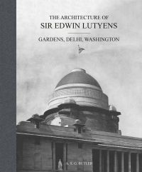 The Architecture of Sir Edwin Lutyens