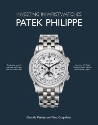 Patek Philippe: Investing in Wristwatches