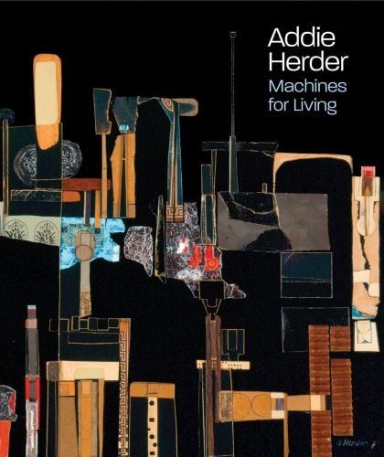 Abstract painting 'Big Black City', on cover of 'Addie Herder, Machines for Living', by Scala Arts & Heritage Publishers.