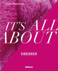 It’s All About Dresses