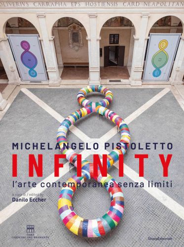 Book cover of Michelangelo Pistoletto, Infinity. Contemporary art without limits, with art installation 'Terzo Paradiso', with multicoloured striped object. Published by Silvana.