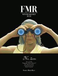 Book cover of FMR No. Zero: Winter Solstice 2021, with a painting of a figure looking through a pair of binoculars. Published by Franco Maria Ricci editore.