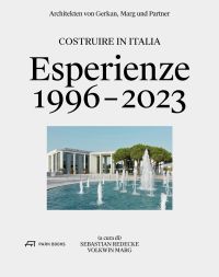 Book cover of Architekten von Gerkan, Marg und Partner, with UFO-shaped building of Palacongressi Conference Center in Italy, with water fountain in front. Published by Park Books.