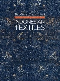 Book cover of The Vinson Collection of Indonesian Textiles, with a navy textile print. Published by CA Book Publishing.
