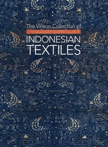 The Vinson Collection of Indonesian Textiles