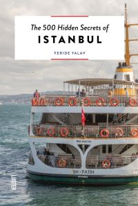 The 500 Hidden Secrets of Istanbul
