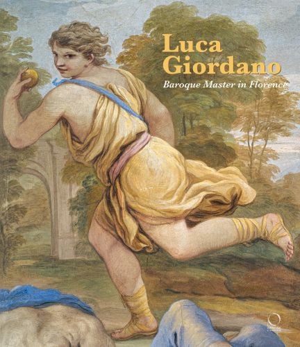 Book cover of Luca Giordano, Baroque Master in Florence, with a baroque painting of man in yellow robe running away with apple. Published by Officina Libraria.