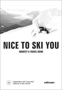 Box cover of Nice To Ski You: Quartet & Travel Guide, featuring a skier moving down the slopes at speed. Published by Seltmann Publishers.
