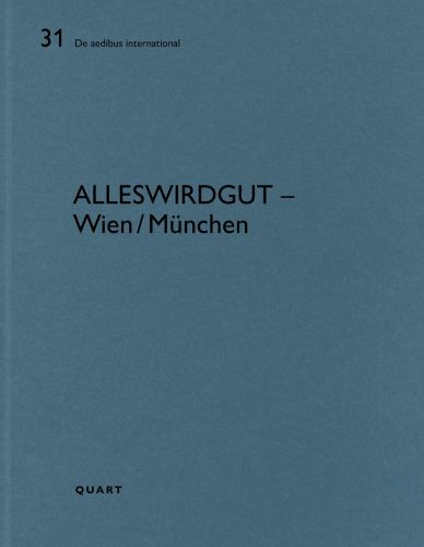 Blue cover of 'AllesWirdGut – Wien/München', by Quart Publishers.