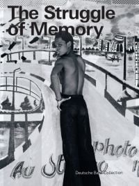 Black artist stands in front of large painting with curved road, on cover of 'The Struggle of Memory, Works from the Deutsche Bank Collection', by Kerber.