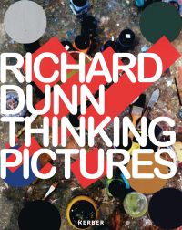 Aerial view of painted art boards on paint splattered floor, on cover of 'Richard Dunn, Thinking Pictures', by Kerber.