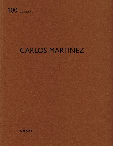 Brown cover of architecture monograph 'Carlos Martinez', by Quart Publishers.