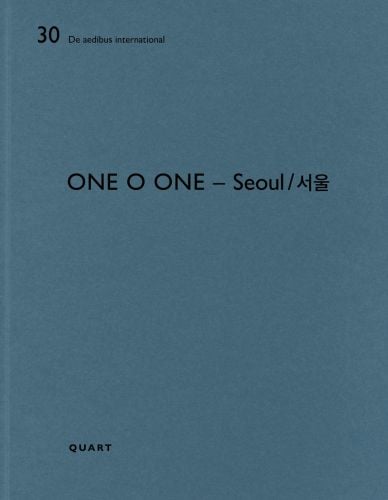 Blue cover of architect monograph on 'One O One – Seoul', by Quart Publishers.