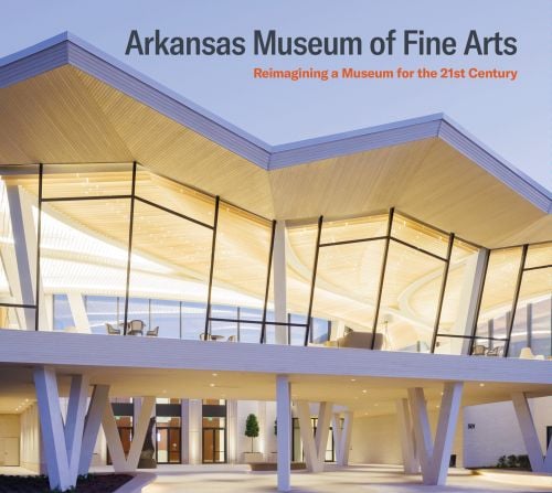Modern two storey building with zig-zag roof, large windows, on cover of 'Arkansas Museum of Fine Arts, Reimagining a Museum for the 21st Century', by Scala Arts & Heritage Publishers.