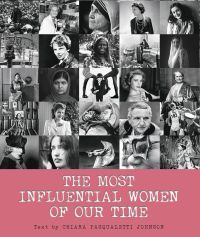 Montage of photos: Anne Frank, Joan Baez, on cover of 'The Most Influential Women of Our Time', by White Star.