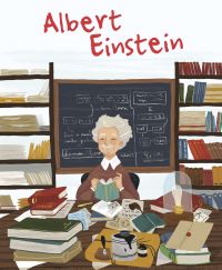 Man with white hair and thick moustache, blackboard with equations on behind, on cover of 'Albert Einstein, Genius', by White Star.