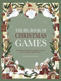 Snow-covered houses with Santa above, on cover of 'The Big Book of Christmas Games, The Greatest Boardgames to Experience Together on the Most Magical Night of the Year', by White Star.