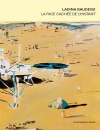 Painting of large sandy beach with people spread out, large round platform, on cover of 'Ladina Gaudenz, La face cachée de l’instant', by Scheidegger & Spiess.
