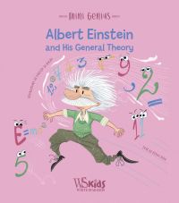 Book cover of Albert Einstein and his General Theory, Mini Genius, with a man with wild white hair and beard surrounded by numbers with eyes. Published by White Star.