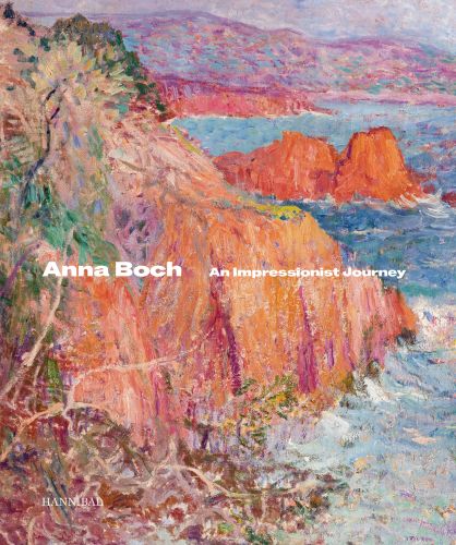 Painting 'Les falaises de l'Estérelle', seascape with cliff edges, on cover of 'Anna Boch, An Impressionist Journey', by Hannibal Books.