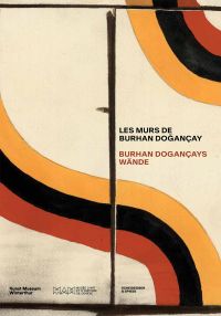 Three curved lines of paint: yellow, black and red on cream wall, on cover of 'Les murs de Burhan Do?ançay', by Scheidegger & Spiess.