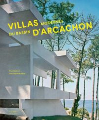 Brutalist white building structure on cover of 'Villas modernes du bassin d'Arcachon', by Editions Norma.