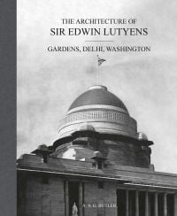 Presidential Palace with domed roof, New Delhi, India, on cover of 'The Architecture of Sir Edwin Lutyens, Volume 2: Gardens, Delhi, Washington', by ACC Art Books.