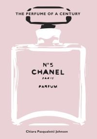 Perfume bottle on pink cover of 'Chanel No. 5, The Perfume of a Century', by White Star.