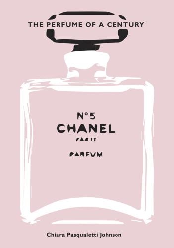 Perfume bottle on pink cover of 'Chanel No. 5, The Perfume of a Century', by White Star.