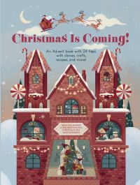 Christmas is Coming!