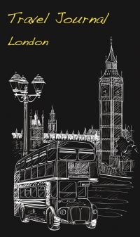 Black book cover of Travel Journal: London, with a sketch of Elizabeth Tower, and bus below. Published by White Star.