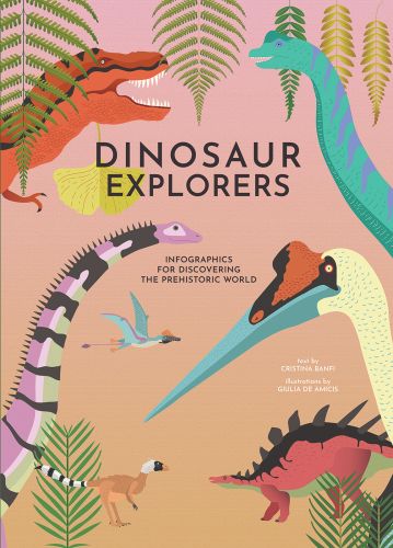 Tyrannosaurus rex, with blue long-necked species, on coral cover of 'Dinosaur Explorers, Infographics for Discovering the Prehistoric World', by White Star.