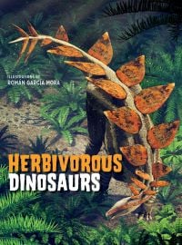 Stegosaurus with bright orange back spines, on cover of 'Herbivorous Dinosaurs', by White Star.