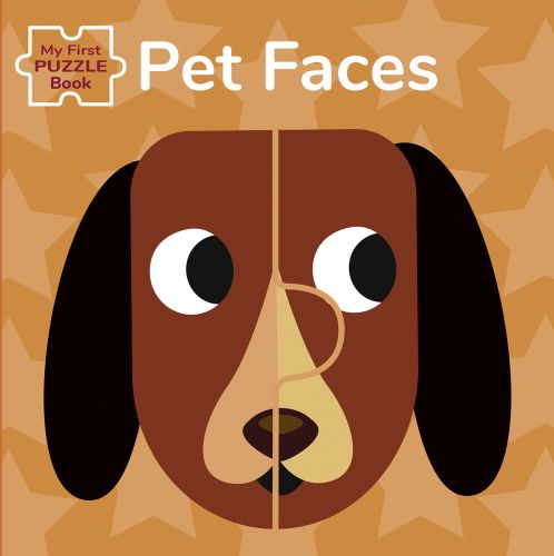 Puzzle shaped brown dog with long ears, on cover of 'My First Puzzle Book: Pet Faces', by White Star.