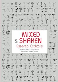 Cocktail glasses on grey cover of 'Mixed and Shaken, Essential Cocktails', by White Star.