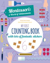 Pencils, numbers, hands holding up fingers, on cover of 'My First Counting Book, Montessori Activity Book', by White Star.