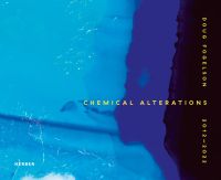 Bright blue abstract shape, on cover of 'Doug Fogelson 2012-2022, Chemical Alterations', by Kerber.