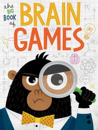 Gorilla in suit and yellow bowtie, holding magnifying glass to left eye, on cover of 'The Big Book of Brain Games, Ingenious Board Games to Improve Your Mind', by White Star.