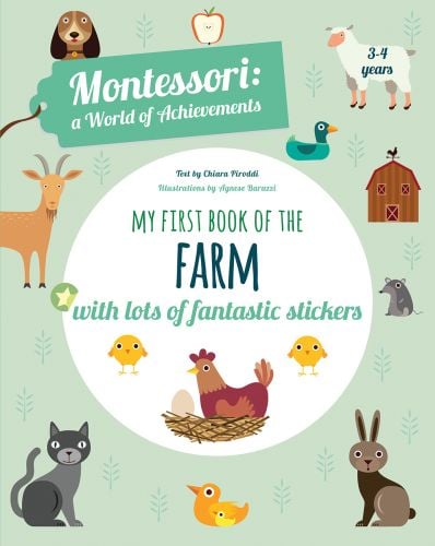 Chicken sitting on nest with egg, goat and sheep above, on green cover of 'My First Book of the Farm, Montessori Activity Book', by White Star.