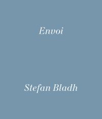 Envoi, Stefan Bladh, in white font on sky blue cover, by Kerber Verlag.