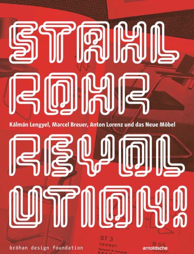 Red filter photograph of steel furniture chairs, on cover of 'Stahlrohrrevolution!', by Arnoldsche Art Publishers.